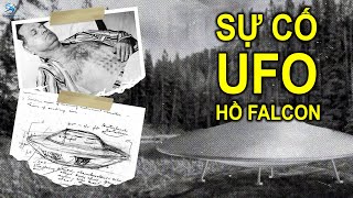 Sự cố chạm trán UFO tại hồ Falcon | Thiên Hà TV