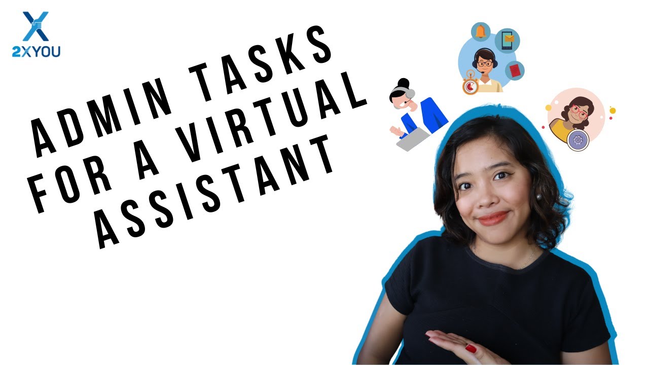 Admin Tasks For A Virtual Assistant | 10+ Admin Tasks To Delegate To A Virtual Assistant