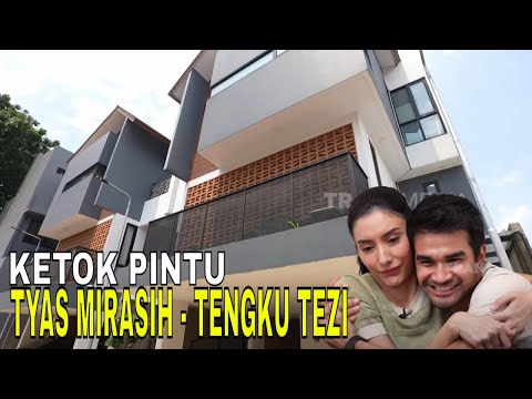 [FULL] KETOK PINTU TYAS MIRASIH & TENGKU TEZI | FYP (16/10/24)
