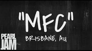 MFC - Live in Brisbane, AU (02/11/2003) - Pearl Jam Bootleg
