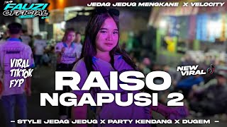 Download lagu DJ RAISO NGAPUSI 2 • STYLE JEDAG JEDUG X VELOCITY KENDANG X MELODY YALLA HABIBI VIRAL TIKTOK‼️ mp3
