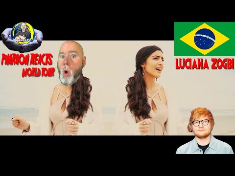 Pharaoh Reacts: World Tour - Brazil  - Luciana Zogbi Perfect Ed Sheeran Cover
