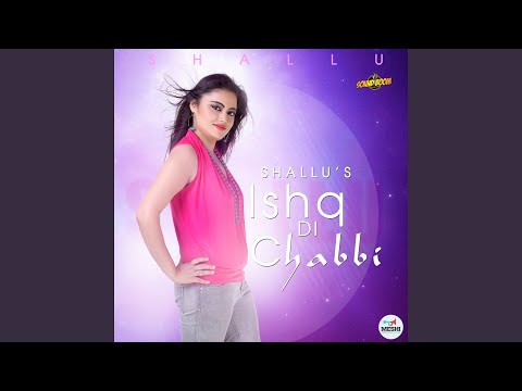 Ishq Di Chabbi