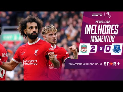 Gols e lances de Liverpool x Everton