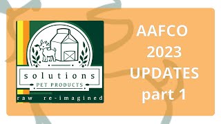 AAFCO 2023 Updates Part One