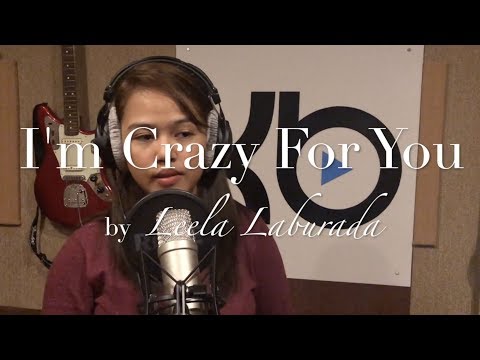 Leela Laburada - I'M CRAZY FOR YOU (Kuya Bryan - OBM)