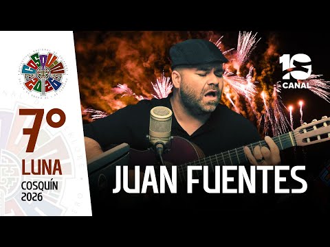 Juan Fuentes en Cosquín 2026 | Festival Nacional de Folklore