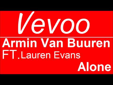 Armin Van Buuren FT. Lauren Evans | Alone | Official Audio | Vevoo