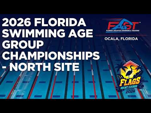 2026.03.06 - FLORIDA SWIMMING AGE GROUP CHAMPIONSHIPS FRIDAY FINALS