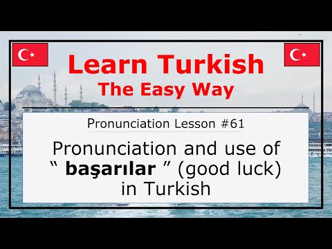 How Do You Pronounce Başarılar (Good Luck) in Turkish (Lesson #61)