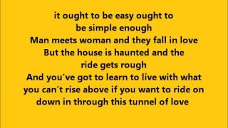 Bruce Springsteen - Tunnel of Love with Lyrics