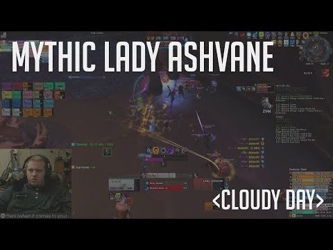 Cloudy Day vs. Lady Ashvane - Mythic EP (Shadow Priest POV)
