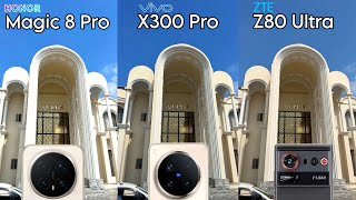 Honor Magic 8 Pro против Vivo X300 Pro против ZTE Nubia Z80 Ultra | Сравнение тестов камер