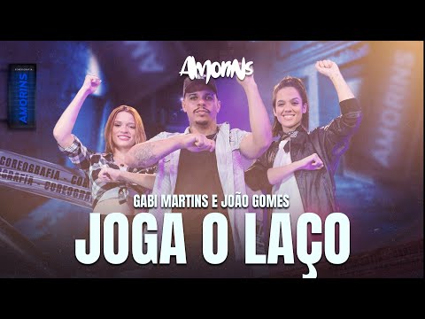 Gabi Martins e João Gomes - Joga o Laço - Coreografia Amorins