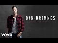 Dan Bremnes - Where The Light Is (Audio) 