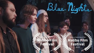 Blue Nights (Official Trailer)