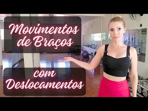 Movimentos de Braços + Deslocamentos/ Dança do Ventre/ Nível Intermediário