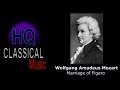 MOZART - The Marriage of Figaro - High Quality ...