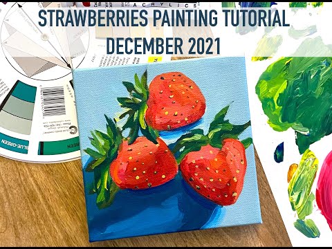 Dipingere fragole con colori acrilici | Video dimostrativo su Patreon di dicembre 2021