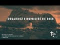 Regardez L Humilité De Dieu