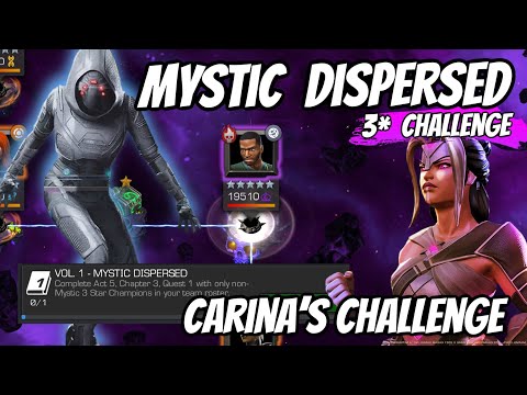 Mystic Dispersed 3* Challenge Carina's Challenge Marvel Contest of Champions