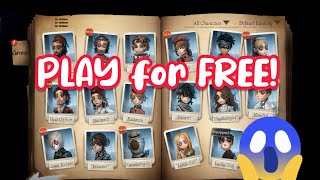 How to PLAY All Characters in Identity V for FREE!? [ including new characters ]