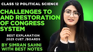 Challenges to and restoration of the congress system class 12