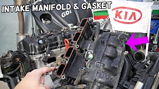 INTAKE MANIFOLD AND GASKET REPLACEMENT REMOVAL KIA SORENTO, KIA SPORTAGE