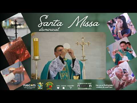 SANTA MISSA -  27º DOMINGO DO TEMPO COMUM- 04-10-2026