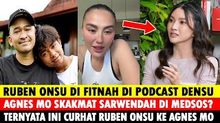 Download lagu NGERI !! AGNES MO SKAKMAT SARWENDAH? FITNAH RUBEN ONSU DI PODCAST DENSU? mp3
