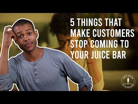 , title : '5 Things That Will Make Customers Stop Coming To Your Juice Bar'
