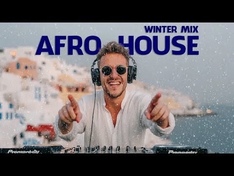 AFRO HOUSE WINTER MIX 2025 - Adam Port, Avicii, The Weeknd, Coldplay, Diplo Style - Snow LIVE #8