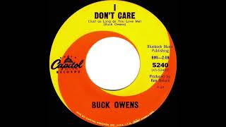 1964 Buck Owens - I Don’t Care (Just As Long As You Love Me) (a #1 C&amp;W hit)