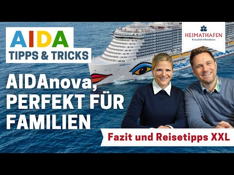 AIDA travel tips with Marlene & Alex | Family travel on AIDAnova, tips & tricks for families XXL