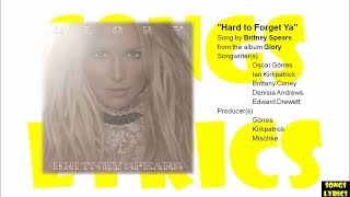 Hard to Forget Ya (Britney Spears) Lyrics (Glory) Album