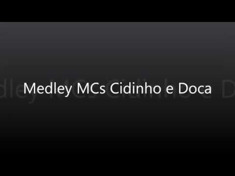 FUNK DA ANTIGA - Medley MCs Cidinho e Doca