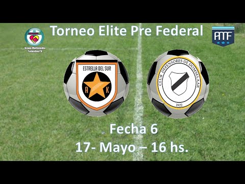 Estrella del Sur vs. Defensores de Domselaar - Fecha 6 - Torneo Elite Pre Federal – AMF