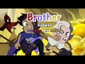 Luz and her brothers AMV - Brother by Kodaline  (Suggested by @eevee9500 )