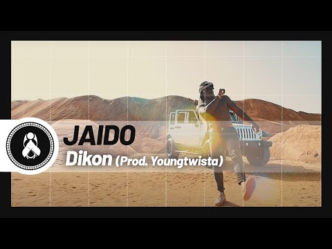 Jaido - Dikon (Prod. Youngtwista)