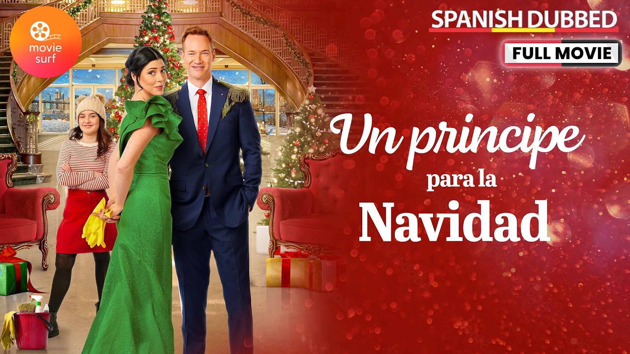 Un Principe Para La Navidad (2023) | Doblado al Español | Película de Navidad