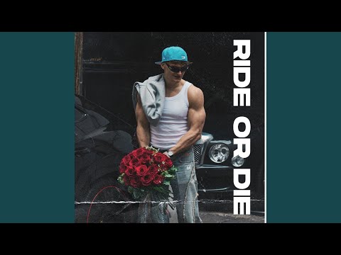 RIDE or DIE