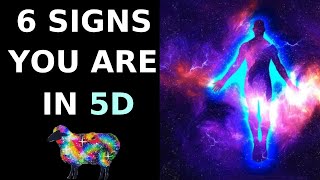 6 Signs You Are Shifting Into The 5th Dimension