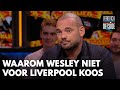 Waarom Wesley Sneijder een transfer naar Galatasaray verkoos boven Liverpool | VERONICA OFFSIDE