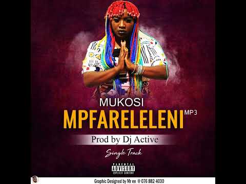 Mukosi - Mfareleleni (Prod By Dj Active)