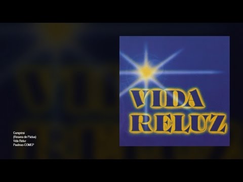 Cumprirei - Vida Reluz