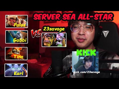 23savage vs Gabbi Palos Tino Karl - Server SEA PROS STACKED