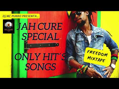 *JAH CURE SPECIAL* |FREEDOM MIXTAPE 2022| by Dj MC Purro