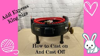 How to Cast on and Cast off the Addi Knitting Machine