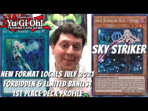 Yugioh New Format July 2021 F&L Banlist Locals 1st Place Deck Profile - Sky Striker- Ernest Oliphant