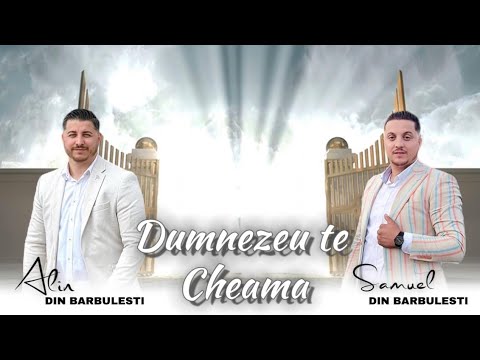 Alin si Samuel din Bărbulești| DUMNEZEU TE CHEAMĂ  (Nou 🌍)